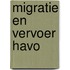 Migratie en vervoer havo