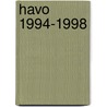 Havo 1994-1998 door J. Scheele
