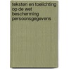 Teksten en toelichting op de Wet bescherming persoonsgegevens door T.F.M. Hooghiemstra