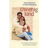 Uw enig kind
