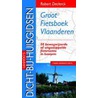 Groot fietsboek Vlaanderen door R. Declerck
