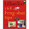 168 Feng-shui tips by L. Too