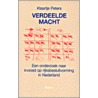 Verdeelde macht by Karin Peters
