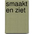 Smaakt en ziet