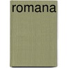 Romana by Moor Ringnalda