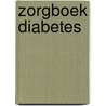 Zorgboek Diabetes door S. Kollaard