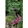 De natuur van het tuinieren door E. Goeneweeghe