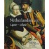 Netherlandish art in the Rijksmuseum 1400-1600
