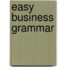 Easy business grammar by Catherien Jansen