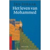 Het leven van Mohammed by Ibn Ishaak