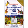 Het kerstverhaal verteld in 30 dagen by J. Glen