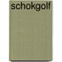 Schokgolf