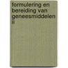 Formulering en bereiding van geneesmiddelen II door P. Augustijns