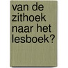 Van de zithoek naar het lesboek? door L. Valkenburg