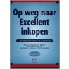 Op weg naar excellent inkopen