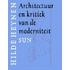Architectuur en kritiek van de moderniteit