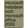 Microsoft Helpdesk voor Microsoft Office 2000