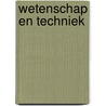 Wetenschap en techniek door H. van Keulen
