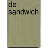 De sandwich by A.f.t.h. Van Der Heijden