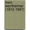Hein Wertheimer (1913-1997) by J. Teeuwisse