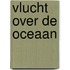 Vlucht over de oceaan