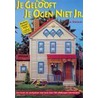 Je gelooft je ogen niet Jr. by J. Steiner