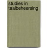 Studies in Taalbeheersing door W. Spooren