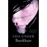 Breekbaar by Lisa Unger