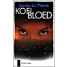 Koel bloed door Lynda La Plante