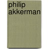 Philip Akkerman door P. Akkerman