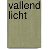 Vallend licht door Anita Shreve