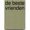 De beste vrienden door P. Jacobs