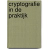 Cryptografie in de praktijk by Unknown