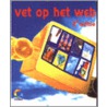 Vet op het web