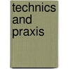 Technics and praxis door Ihde