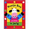 Koetje Boe is jarig door J. Lodge