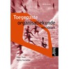 Toegepaste organisatiekunde by Peter T.H.J. Thuis