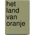 Het land van Oranje