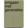 Omgaan met generaties door H. Becker