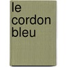 Le Cordon Bleu door J. Wright