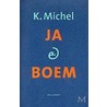 Ja & Boem door K. Michel
