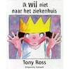 Ik wil niet naar het ziekenhuis