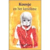Koosje en het kerstfeest door W.G. van de Hulst