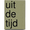 UIT DE TIJD by Olivier Boehme