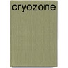 Cryozone door Cailleteau