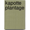 Kapotte plantage