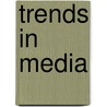 Trends in media by Elsevier Business Intelligence