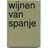 Wijnen van Spanje door C. Baeza