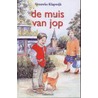De muis van Jop by Vrouwke Klapwijk
