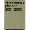 Vinkeveense plassen 2001-2002